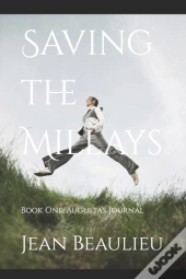 Saving The Millays