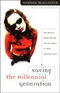 Saving The Millennial Generation - Preview