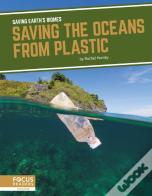 Saving The Oceans From Plastic