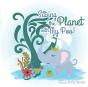 Saving The Planet With My Poo: How Eleph - Preview