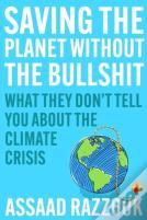 Saving The Planet Without The Bullsh*T