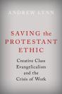 Saving The Protestant Ethic - Preview