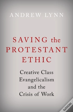 Capa do artigo Saving The Protestant Ethic