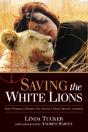 Saving The White Lions - Preview