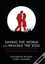 Capa do artigo Saving The World And Healing The Soul