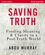 Saving Truth Study Guide - Preview