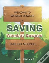Saving Wombat Downes