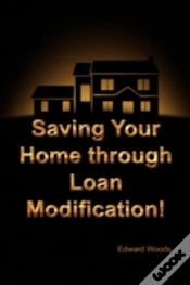 Capa do artigo Saving Your Home Through Loan Modificati