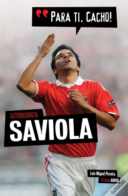 Capa do artigo Saviola -  Para ti, Cacho!