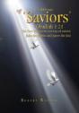 Saviors: Beyond Qumran, Nag Hammadi, And - Preview