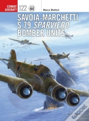 Capa do artigo Savoia-Marchetti S.79 Sparviero Bomber Units