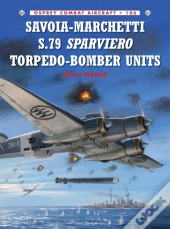 Savoia-Marchetti S.79 Sparviero Torpedo-Bomber Units