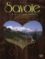 Savoie, L'Esprit Des Lieux - Preview