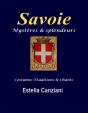 Savoie Mysteres Et Splendeurs - Preview