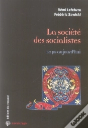 Capa do artigo Savoir/Agir : La Société Des Socialistes Le Ps Aujourd