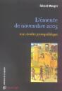 Savoir/Agir : L'Émeute De Novembre 2005, Une Révolte Protopolitique - Preview