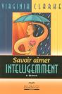 Savoir Aimer Intelligement (2e Édition) - Preview