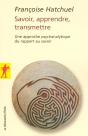 Savoir, Apprendre, Transmettre - Preview