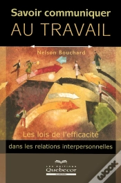 Capa do artigo Savoir Communiquer Au Travail Les Lois De L