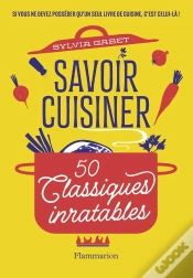 Capa do artigo Savoir Cuisiner : 50 Classiques Inratables