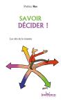 Savoir Decider ! - Preview
