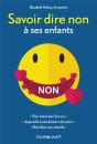 Savoir Dire Non A Ses Enfants Ne - Preview