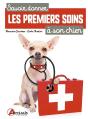Savoir Donner Les Premiers Soins À Son Chien - Preview