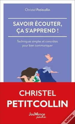 Capa do artigo Savoir Écouter, Ça S'Apprend ! Techniques Simples Et Concrètes Pour Bien Communiquer