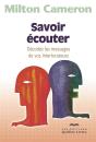 Savoir Ecouter Decodez Les Messages De Vos Interlocuteurs 3eme Edition - Preview