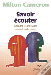 Savoir Ecouter Decodez Les Messages De Vos Interlocuteurs 3eme Edition