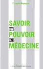 Savoir Et Pouvoir En Medecine - Preview