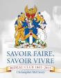 Savoir Faire, Savoir Vivre - Preview