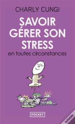 Capa do artigo Savoir Gérer Son Stress En Toutes Circonstances