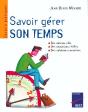 Savoir Gérer Son Temps - Preview