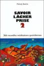 Savoir Lacher Prise T.2 - Preview