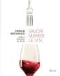 Savoir Marier Le Vin - Preview