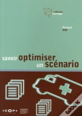 Savoir Optimiser Un Scénario