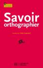 Savoir Orthographier - Preview