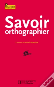 Capa do artigo Savoir Orthographier