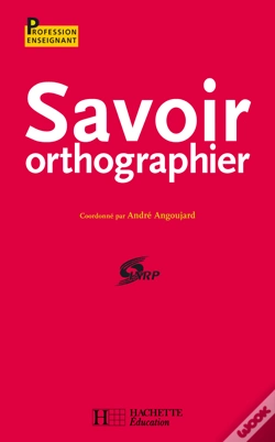 Capa do artigo Savoir Orthographier