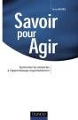 Savoir Pour Agir ; Surmonter Les Obstacles A L'Apprentissage Organisationnel - Preview
