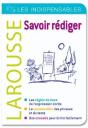 Savoir Rédiger ; Les Indispensables Larousse - Preview