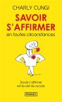 Savoir S'Affirmer En Toutes Circonstances - Preview