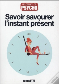 Capa do artigo Savoir Savourer L'Instant Present