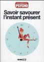 Savoir Savourer L'Instant Present - Preview