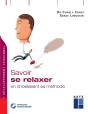 Savoir Se Relaxer En Choisissant Sa Méthode - Preview