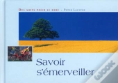 Savoir S'Émerveiller