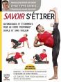 Savoir S'Étirer ; Automassages Et Étirements Pour Un Corps Performant Souple Et Sans Douleur - Preview