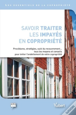 Capa do artigo Savoir Traiter Les Impayés En Copropriété