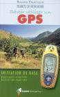 Savoir Utiliser Un Gps En Randonnée Et En Mer - Preview